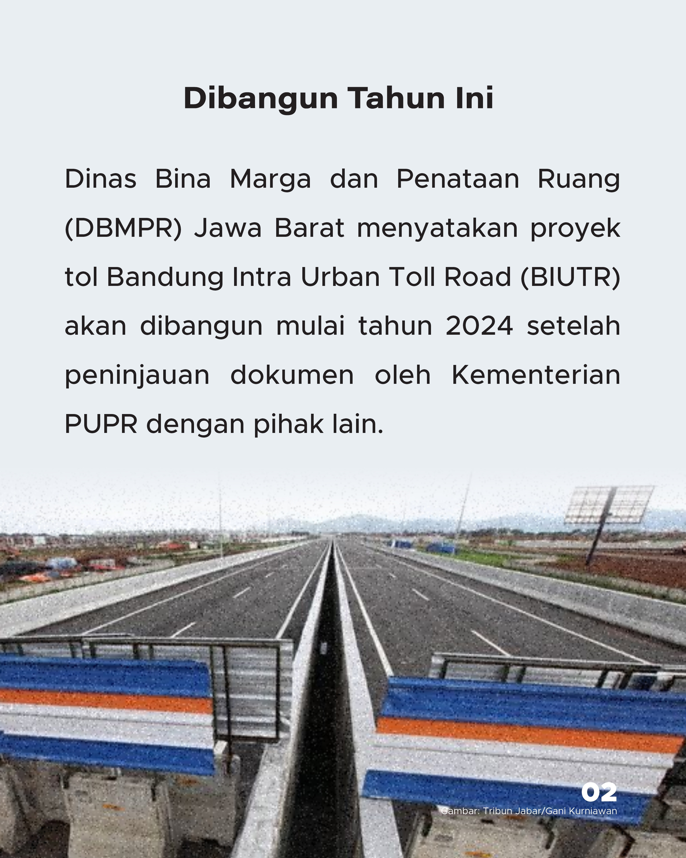 17 Tahun Mangkrak, Pembangunan Tol Dalam Kota Bandung Dilanjutkan Tahun ...