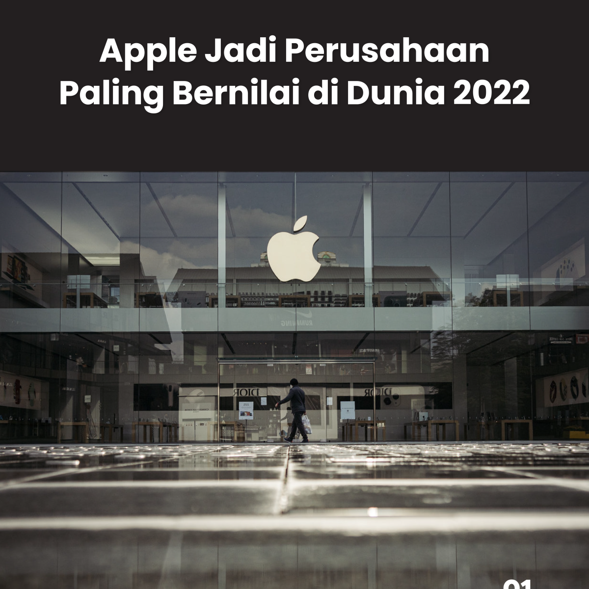 Apple Jadi Perusahaan Paling Bernilai di Dunia 2022 - GoodStats